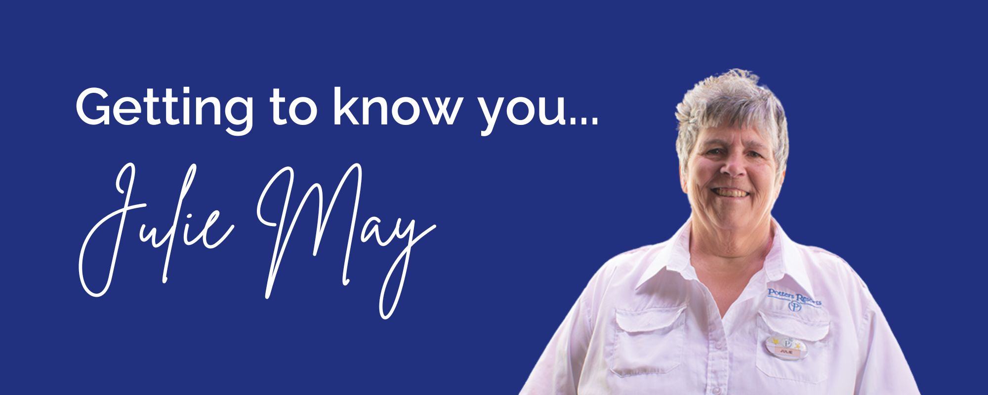 Getting to know you... Julie May